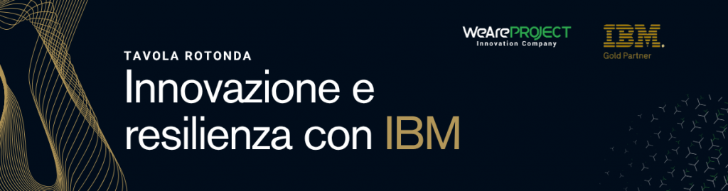 Evento Innovazione e resilienza con IBM